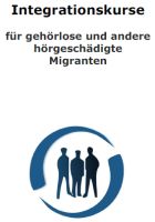 Integrationskurse fr gehrlose Migranten in Mnchen