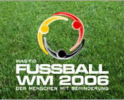 Fussball WM 2006 Der Menschen mit Behinderung