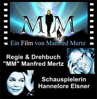 Plakat - Ein Film von Manfred Mertz Regie & Drehbuch 'MM' Manfred Mertz Schauspielerin Hannelore Elsner