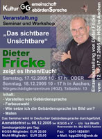 Plakat - KGGS Veranstaltung Seminar und Workshop 'Das sichtbare Unsichtbare' Dieter Fricke