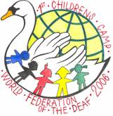 Plakat ' 1. Childrens Camp World Federation of the Deaf 2006