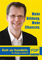 FDP-Plakat - Mehr Bildung. Mehr Chancen. Zeit zu handeln 