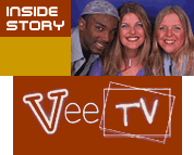 Inside Story, Website von VeeTV