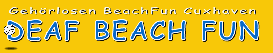 DEAF BEACH FUN